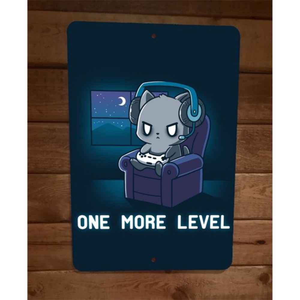 One More Level Cat Video Gamer 8x12 Metal Wall Sign Poster
